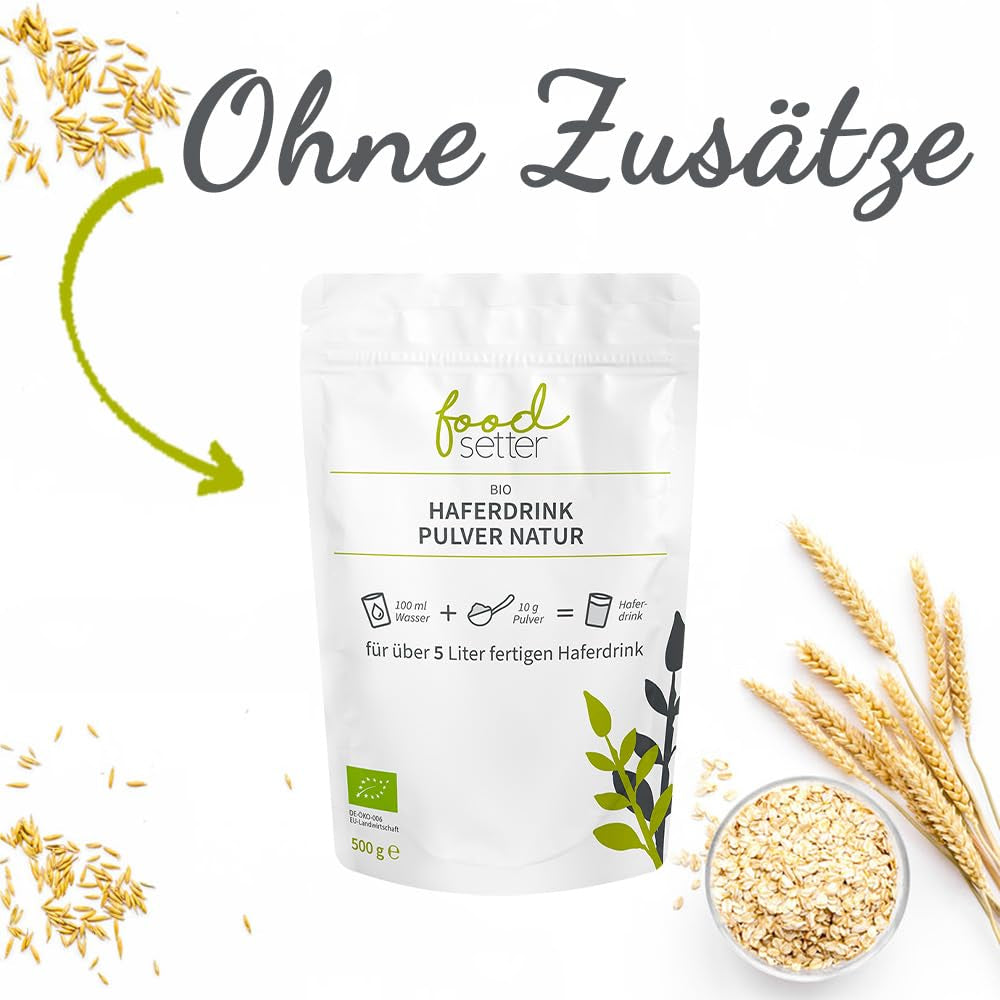 foodsetter Bio Haferdrink Pulver | 500g Beutel | Haferpulver | Instant Haferpulver | Bio-Quallität | Vegan | Glutenfrei | Ohne Zuckerzusatz | 0,5kg